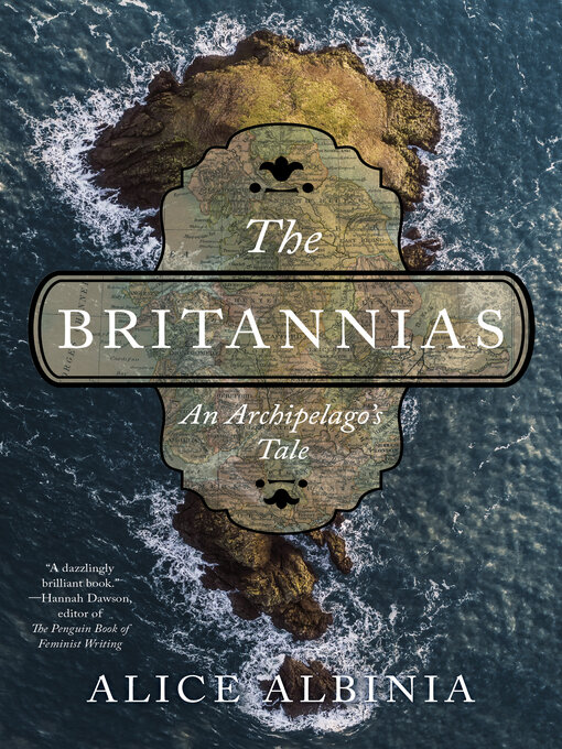 Title details for The Britannias by Alice Albinia - Available
